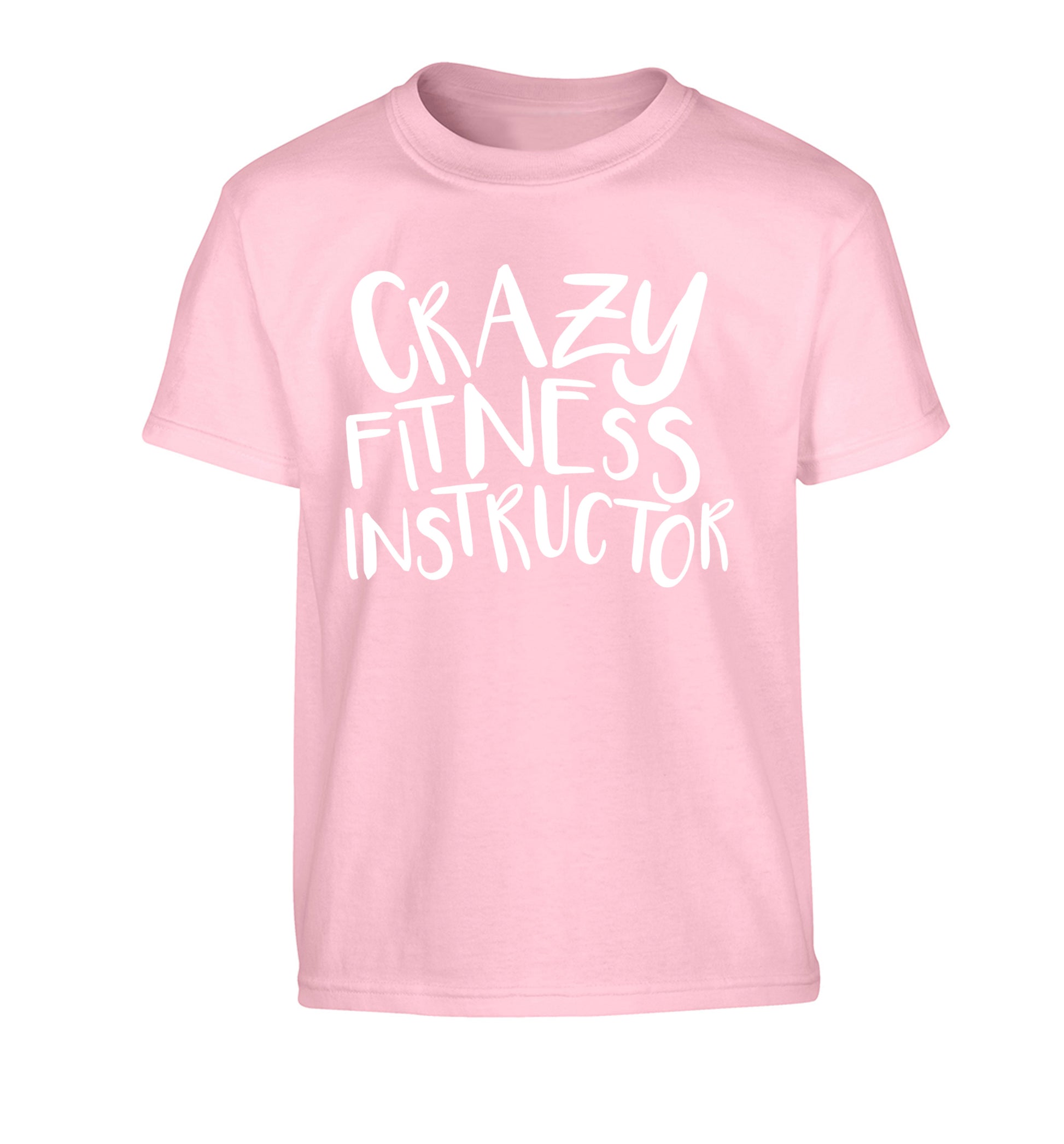 Crazy fitness instructor Children's light pink Tshirt 12-13 Years