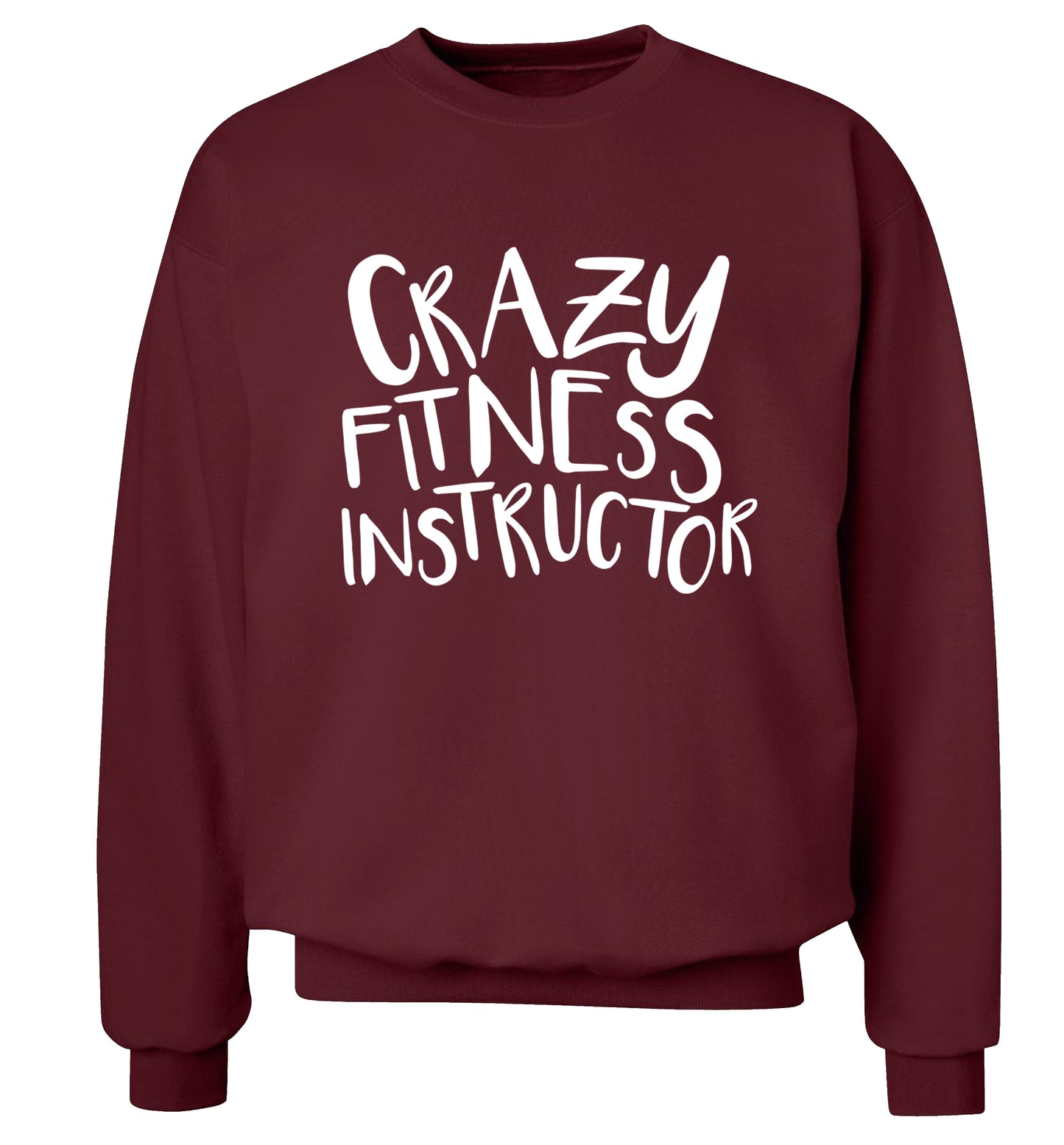 Crazy fitness instructor Adult's unisex maroon Sweater 2XL