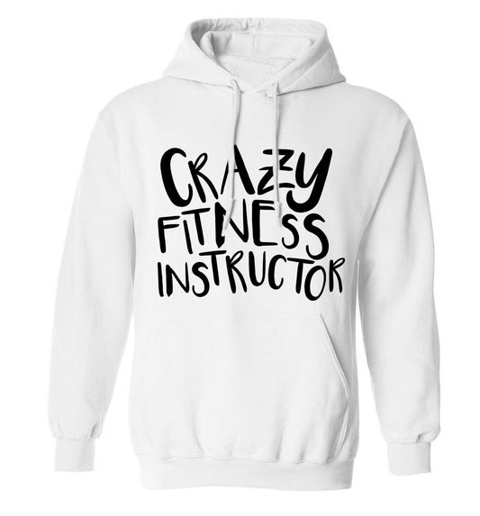 Crazy fitness instructor adults unisex white hoodie 2XL