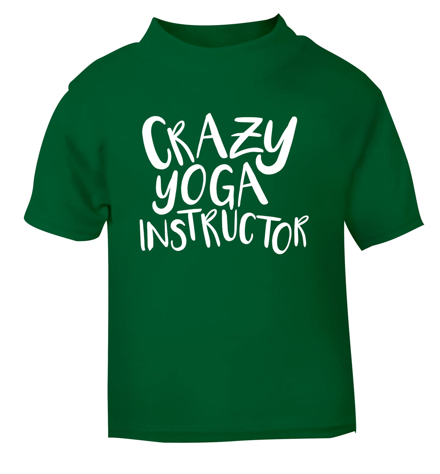 Crazy yoga instructor green Baby Toddler Tshirt 2 Years