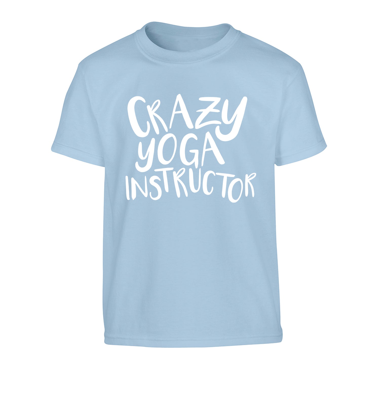 Crazy yoga instructor Children's light blue Tshirt 12-13 Years
