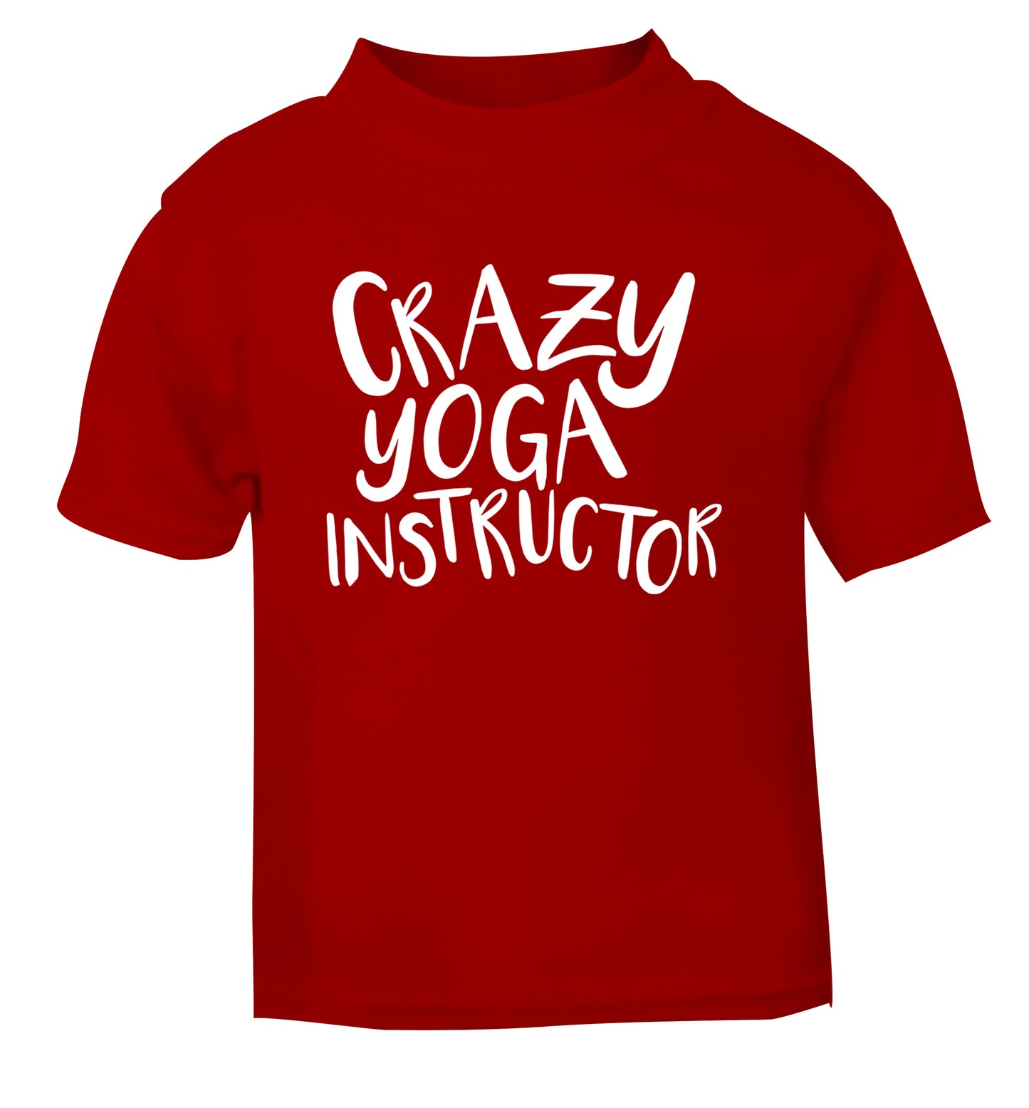 Crazy yoga instructor red Baby Toddler Tshirt 2 Years