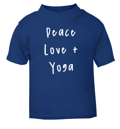 Peace love and yoga blue Baby Toddler Tshirt 2 Years