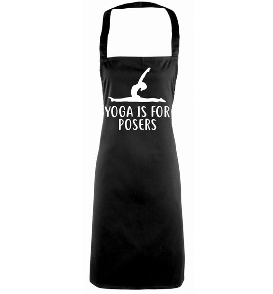 Yoga is for posers black apron