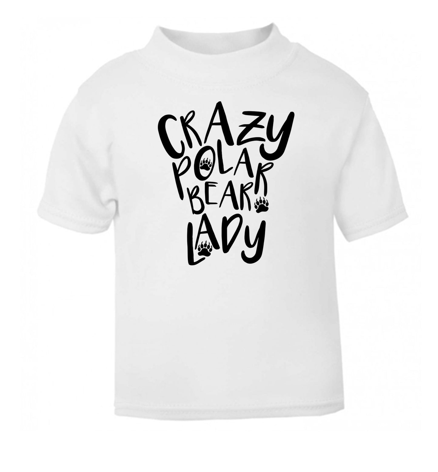 Crazy polar bear lady white Baby Toddler Tshirt 2 Years