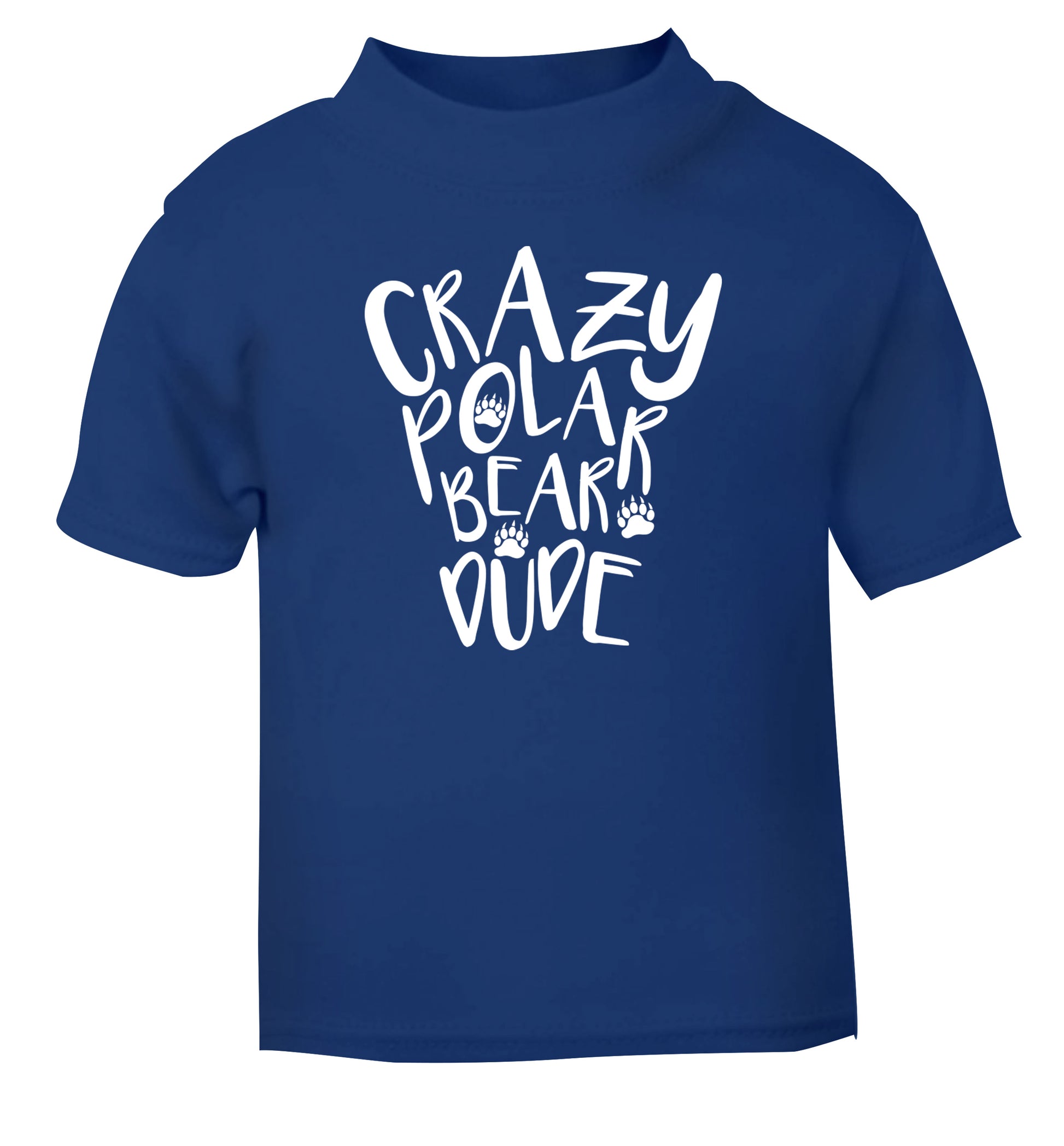 Crazy polar bear dude blue Baby Toddler Tshirt 2 Years