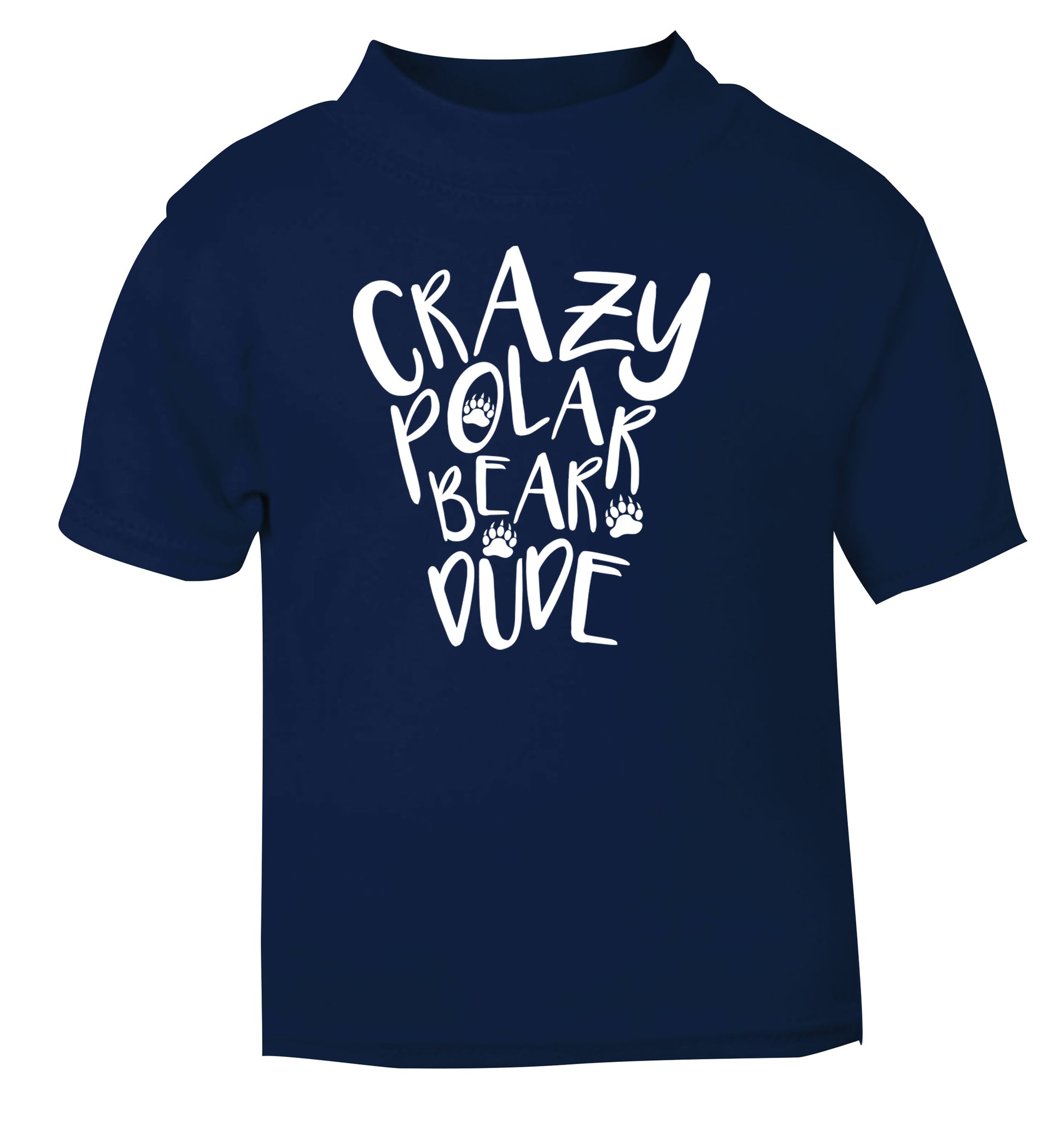 Crazy polar bear dude navy Baby Toddler Tshirt 2 Years