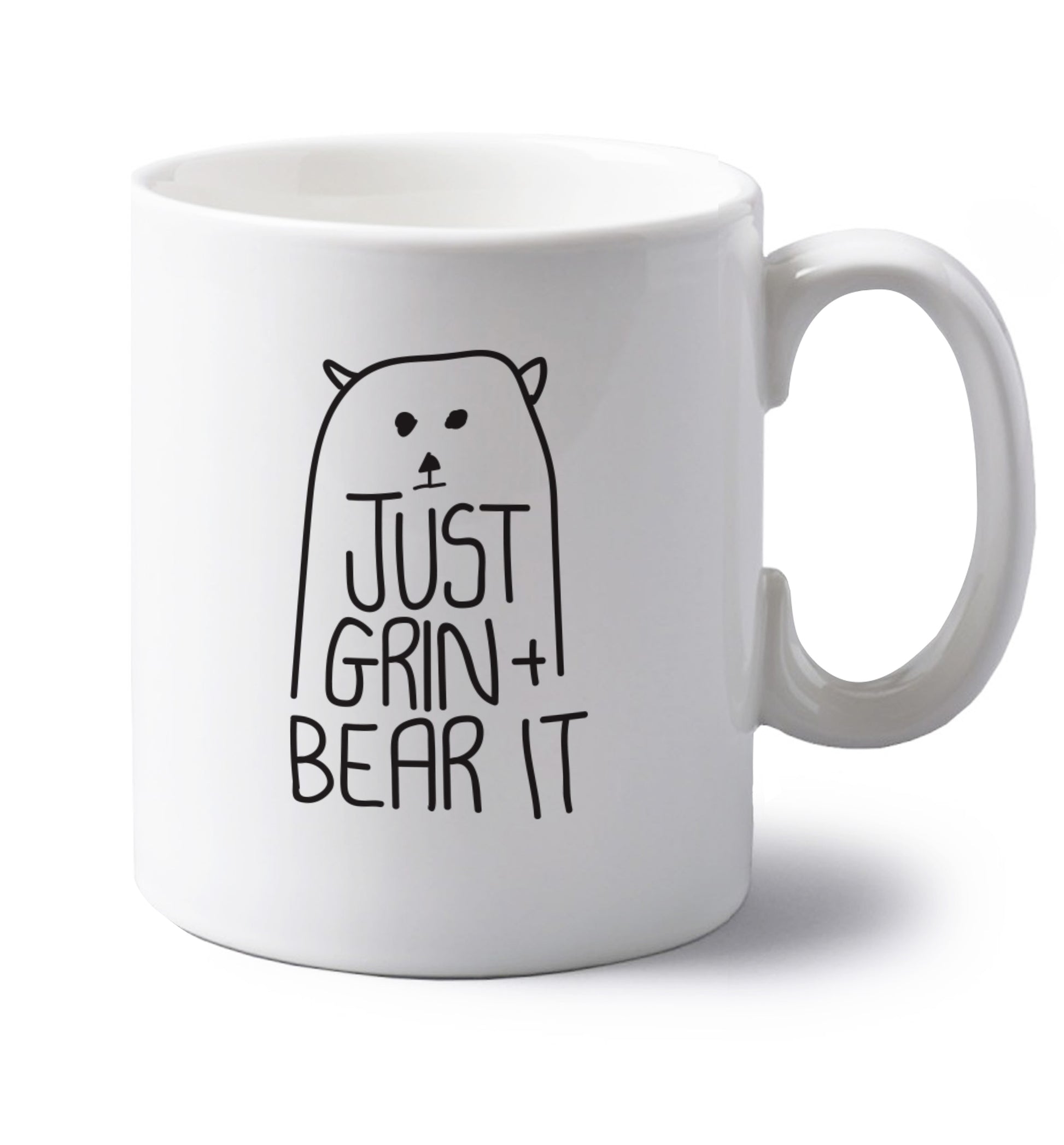 Just grin and bear it left handed white ceramic mug 