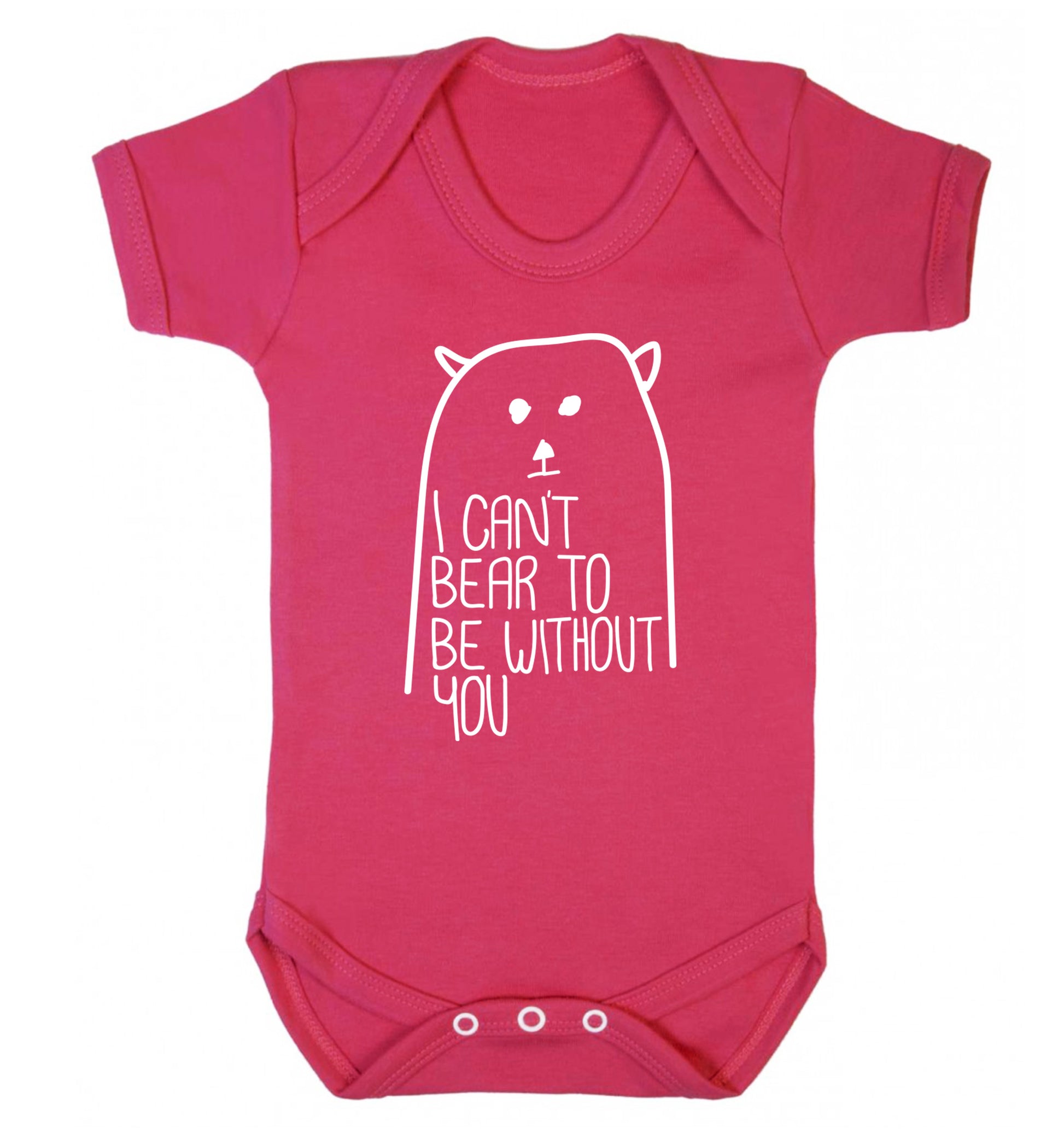 I can't bear to be without you Baby Vest dark pink 18-24 months