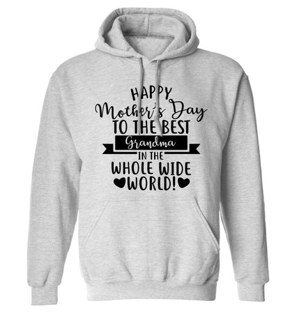 Happy mother's day to the best Grandma in the world adults unisex grey hoodie 2XL