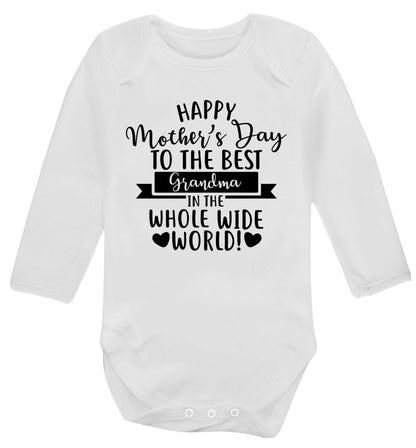 Happy mother's day to the best Grandma in the world Baby Vest long sleeved white 6-12 months