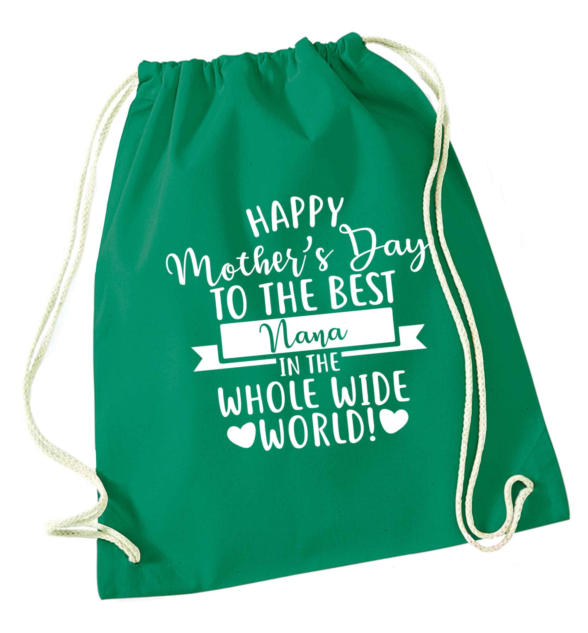 Happy mother's day to the best nana in the world green drawstring bag