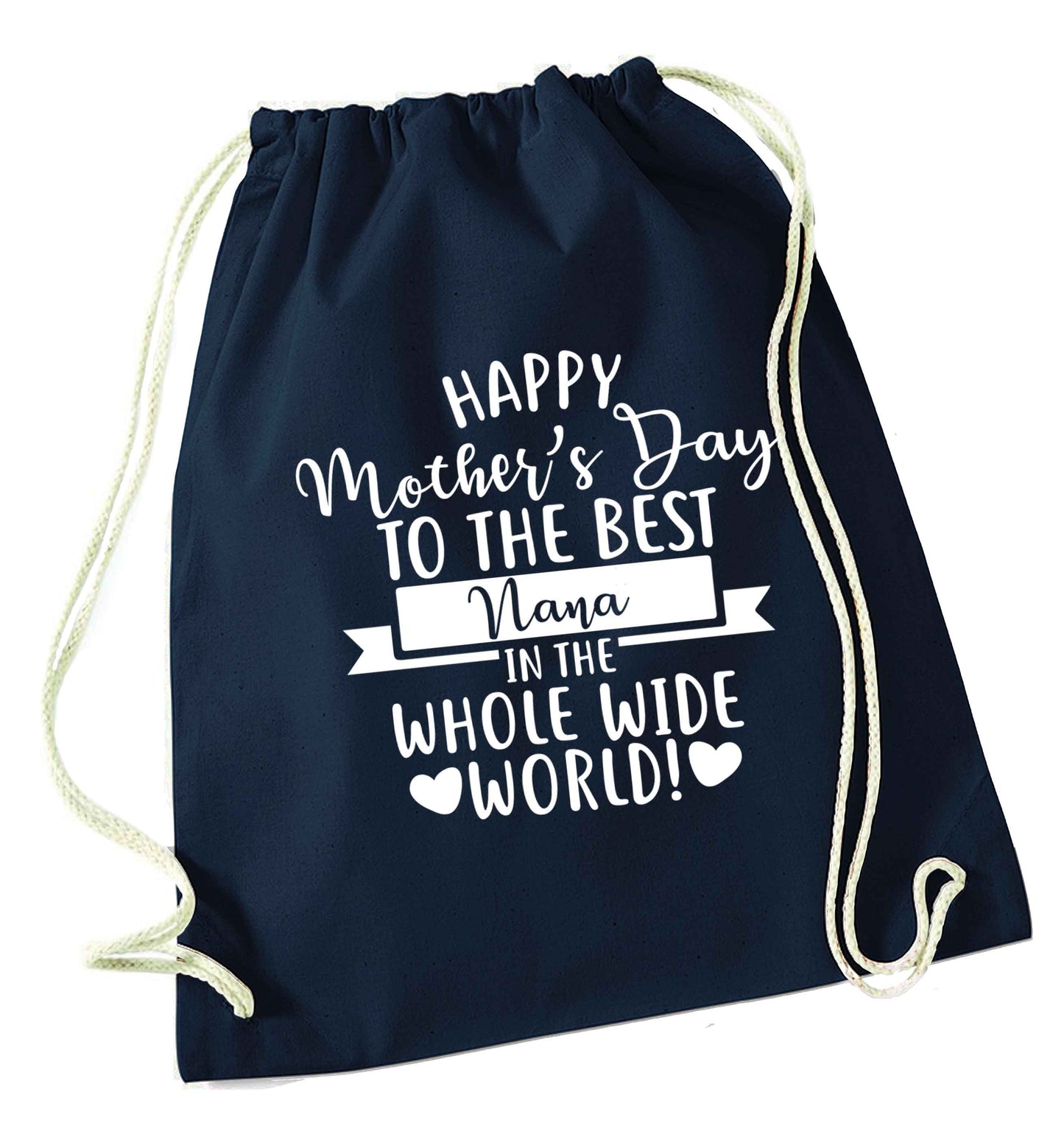 Happy mother's day to the best nana in the world navy drawstring bag