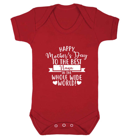 Happy mother's day to the best nana in the world baby vest red 18-24 months