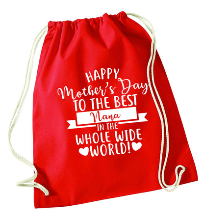 Happy mother's day to the best nana in the world red drawstring bag 