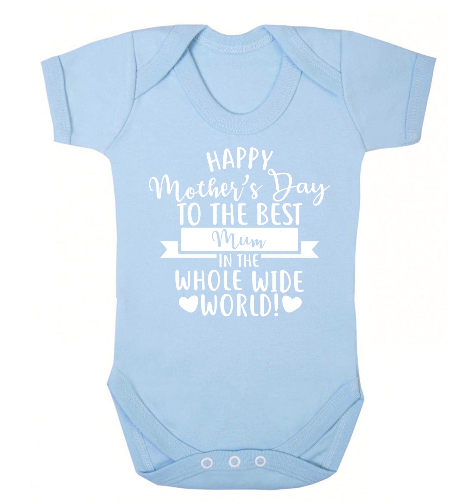 Happy Mother's Day to the best mum in the whole wide world! Baby Vest pale blue 18-24 months