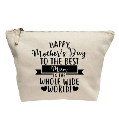 Happy mother's day to the best mum in the world | Makeup / wash bag
