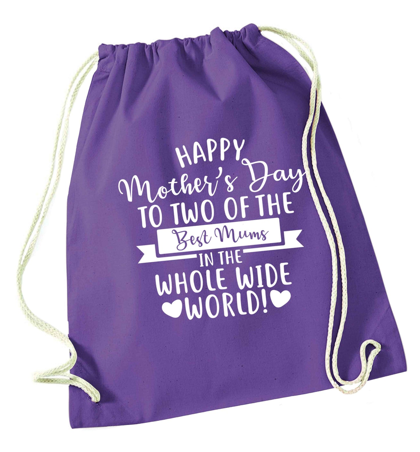 Happy mother's day to two of the best mums in the whole wide world purple drawstring bag