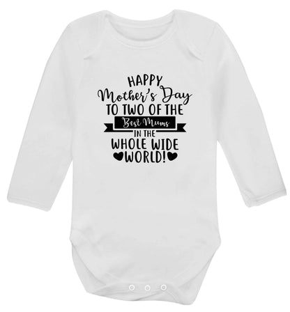 Happy mother's day to two of the best mums in the whole wide world baby vest long sleeved white 6-12 months