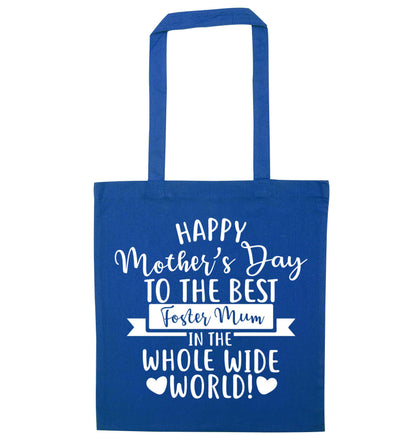Happy mother's day to the best foster mum in the world blue tote bag
