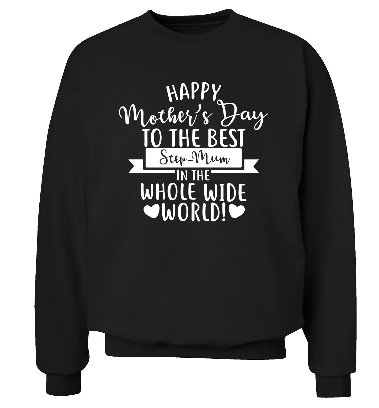 Happy mother's day to the best step-mum in the world Adult's unisex black Sweater 2XL