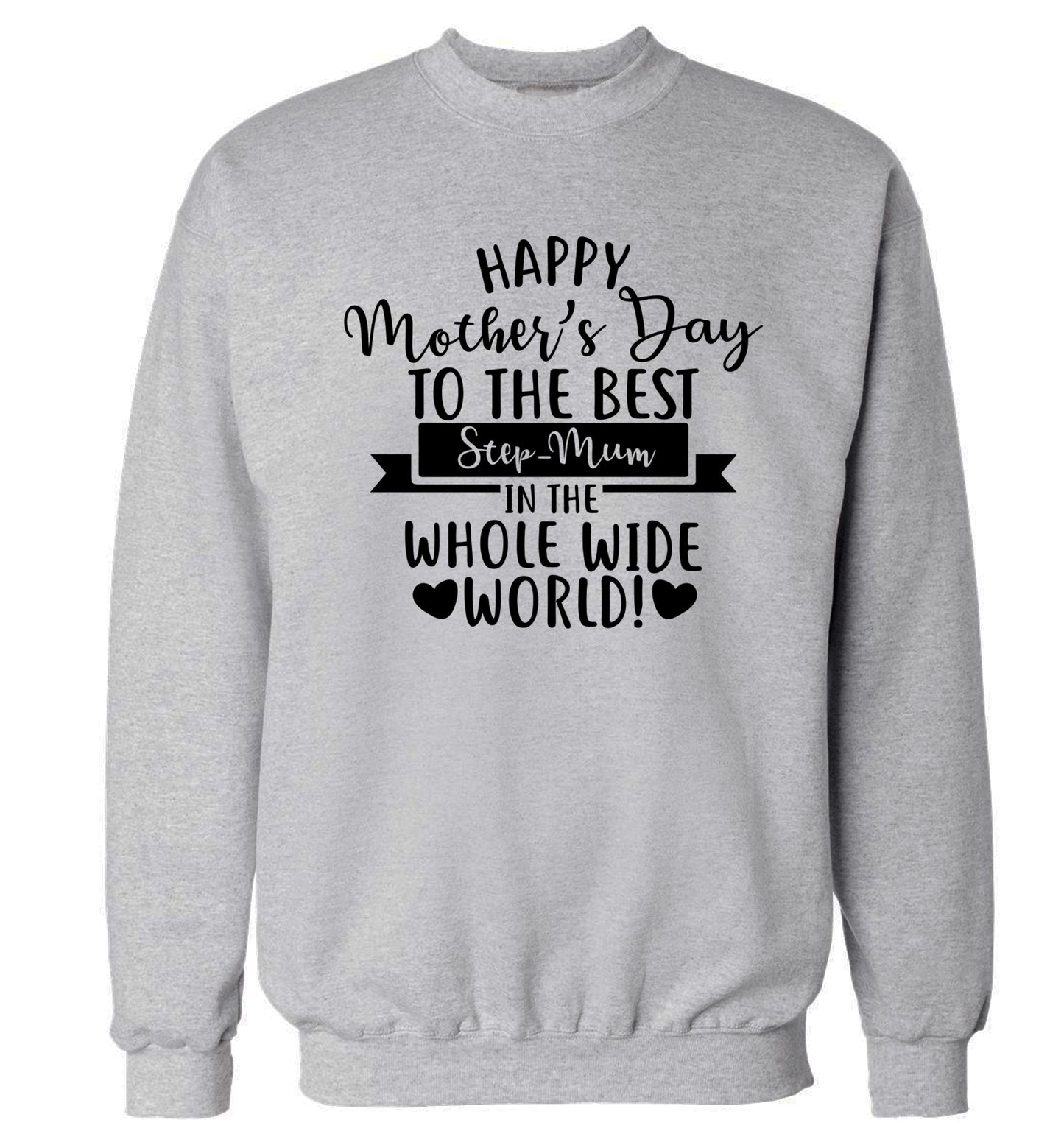 Happy mother's day to the best step-mum in the world Adult's unisex grey Sweater 2XL