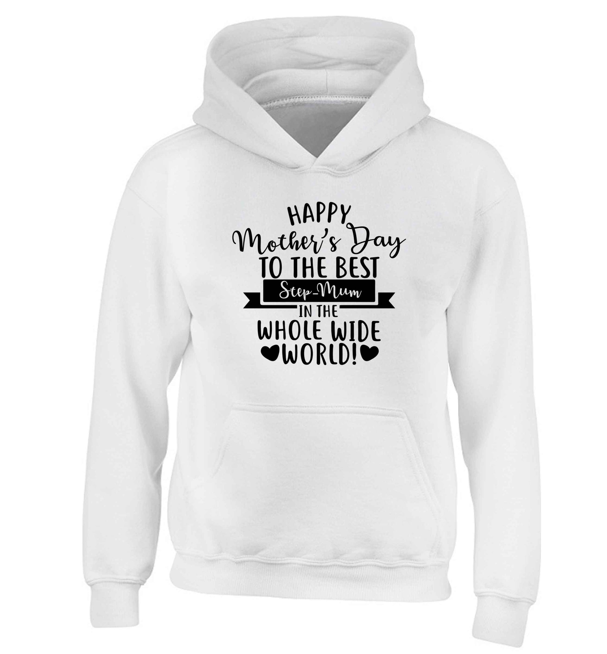 Happy mother's day to the best step-mum in the world children's white hoodie 12-13 Years