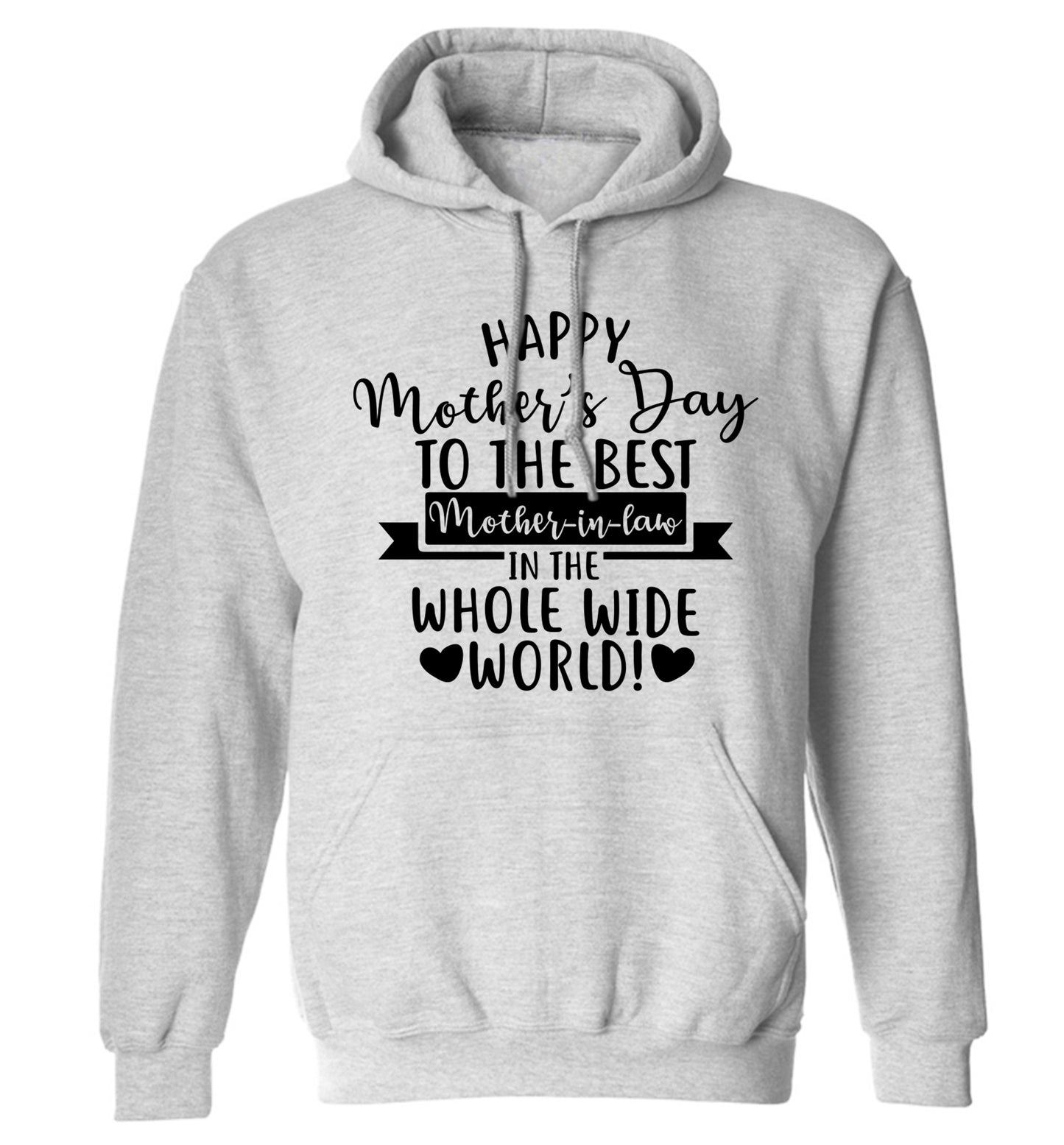 Happy mother's day to the best mother-in-law in the world adults unisex grey hoodie 2XL