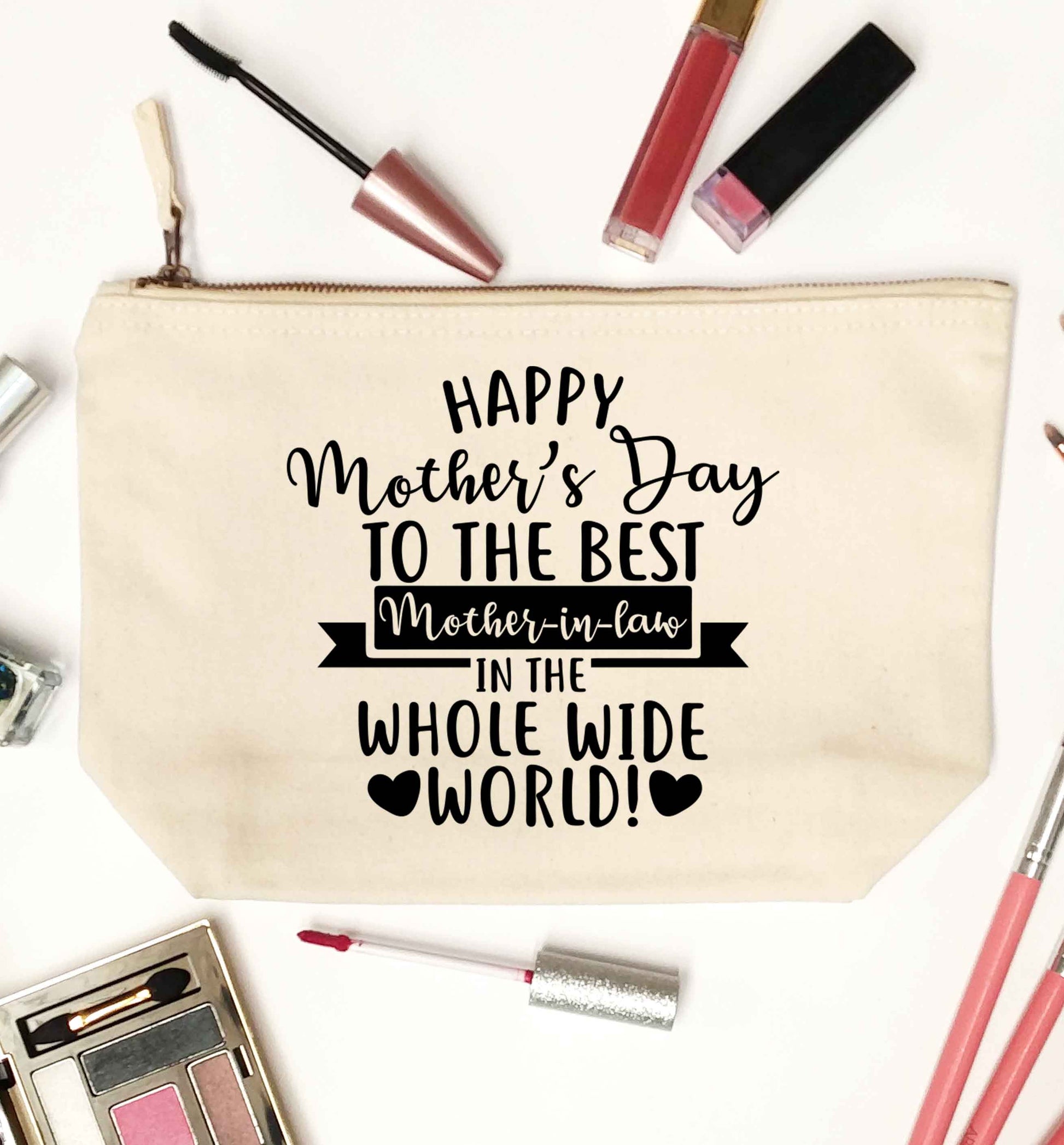 Happy mother's day to the best mother-in law in the world natural makeup bag