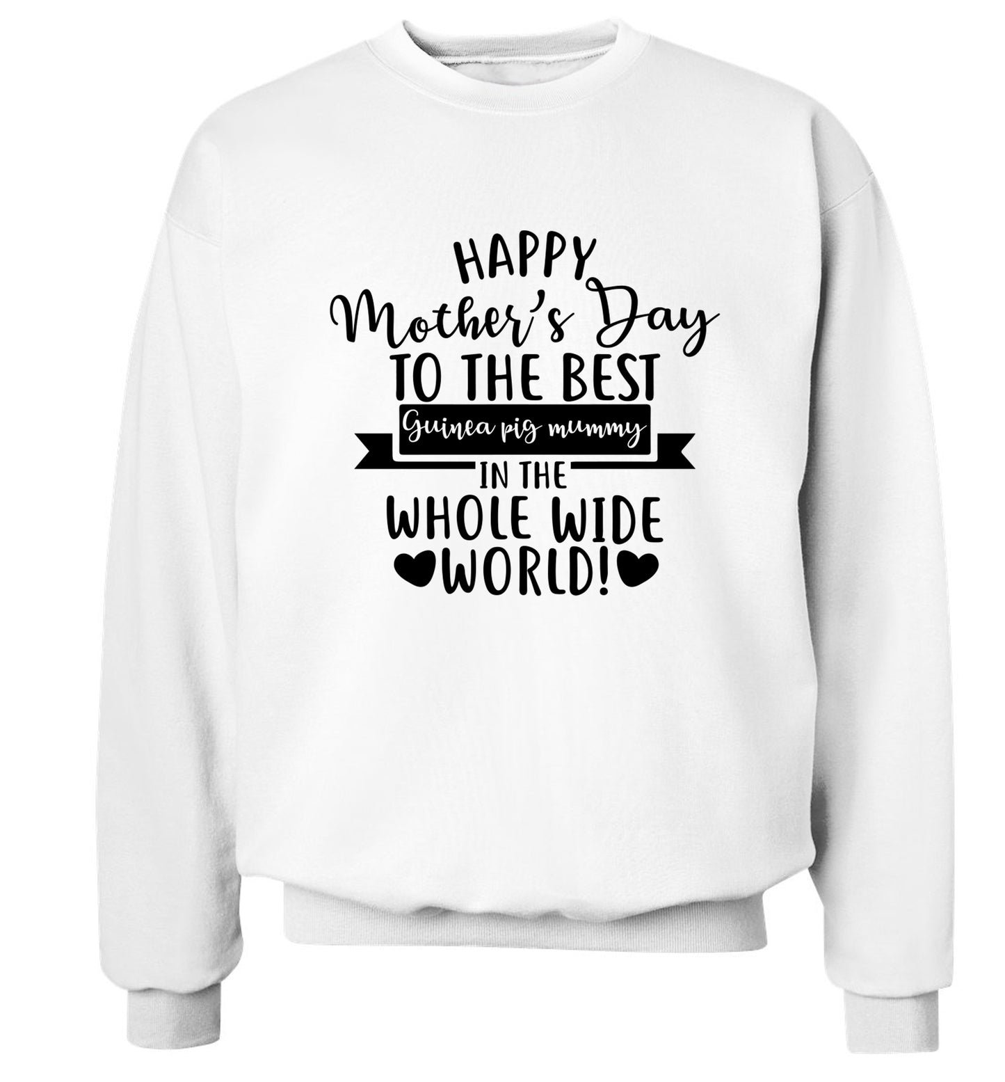 Happy mother's day to the best guinea pig mum Adult's unisex white Sweater 2XL