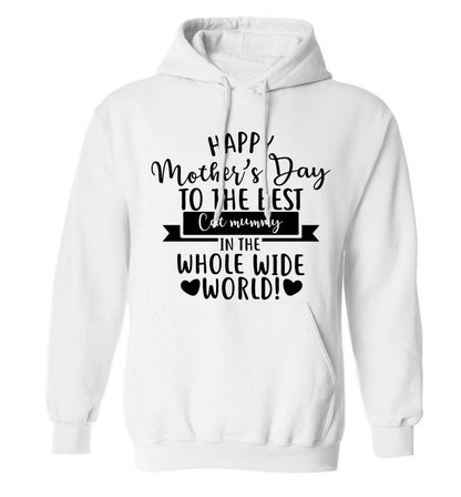 Happy mother's day to the best cat mummy in the world adults unisex white hoodie 2XL
