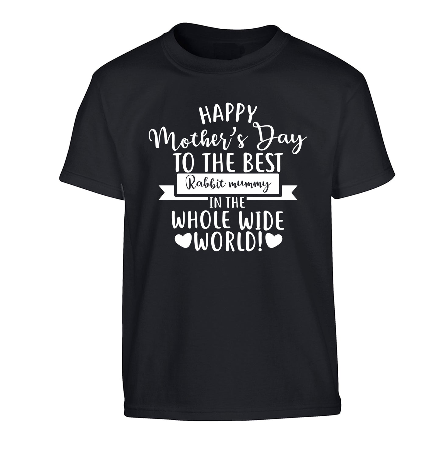 Happy mother's day to the best rabbit mummy in the world Children's black Tshirt 12-13 Years