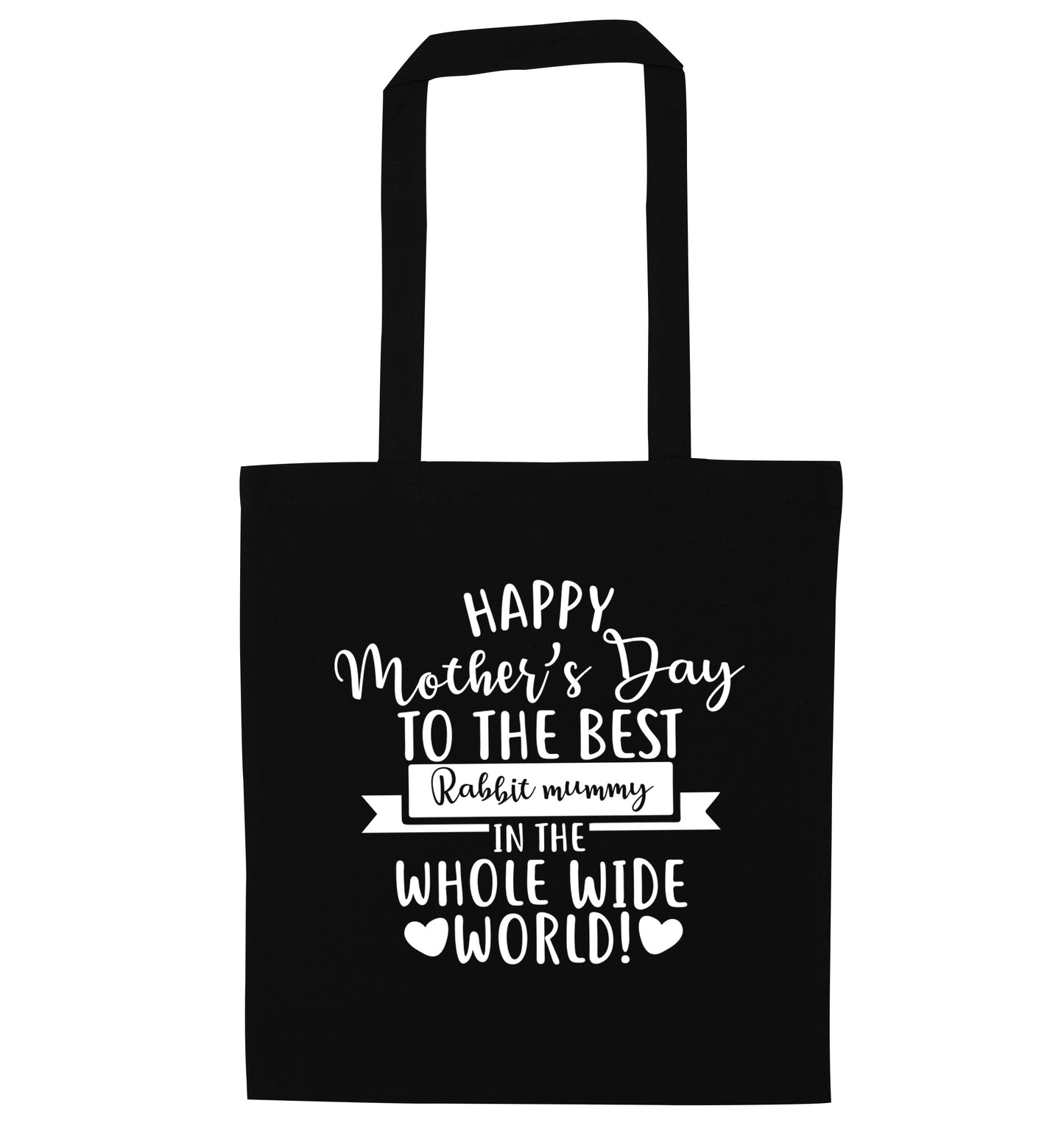 Happy mother's day to the best rabbit mummy in the world black tote bag