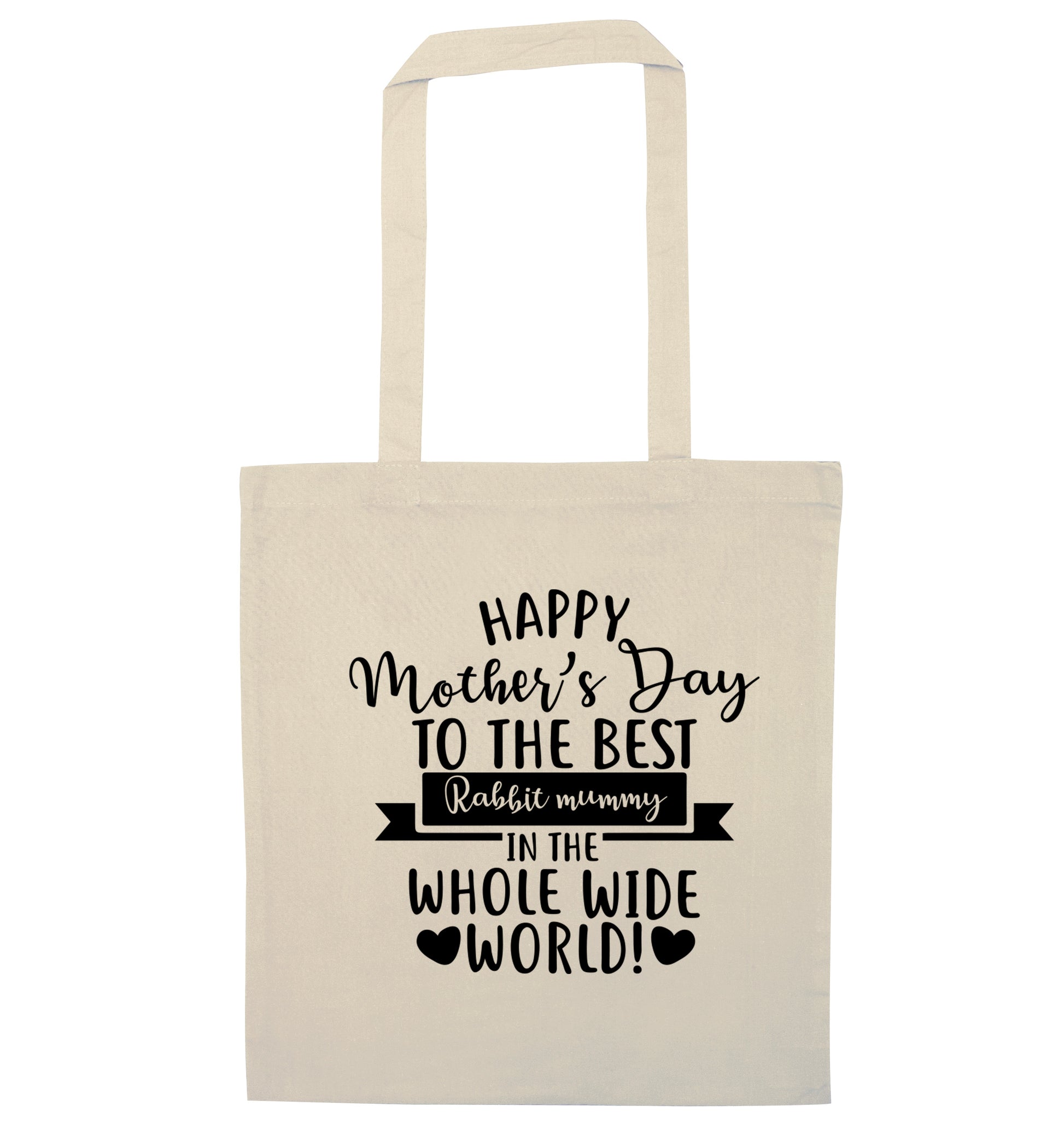 Happy mother's day to the best rabbit mummy in the world natural tote bag