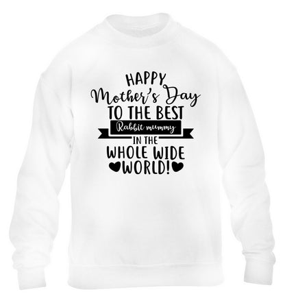Happy mother's day to the best rabbit mummy in the world children's white sweater 12-13 Years