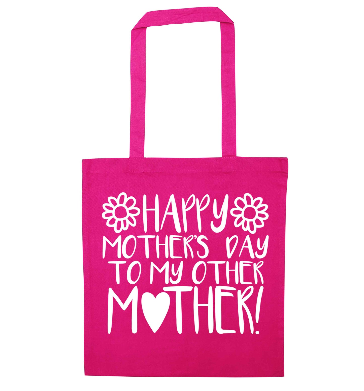 Happy mother's day to my other mother pink tote bag