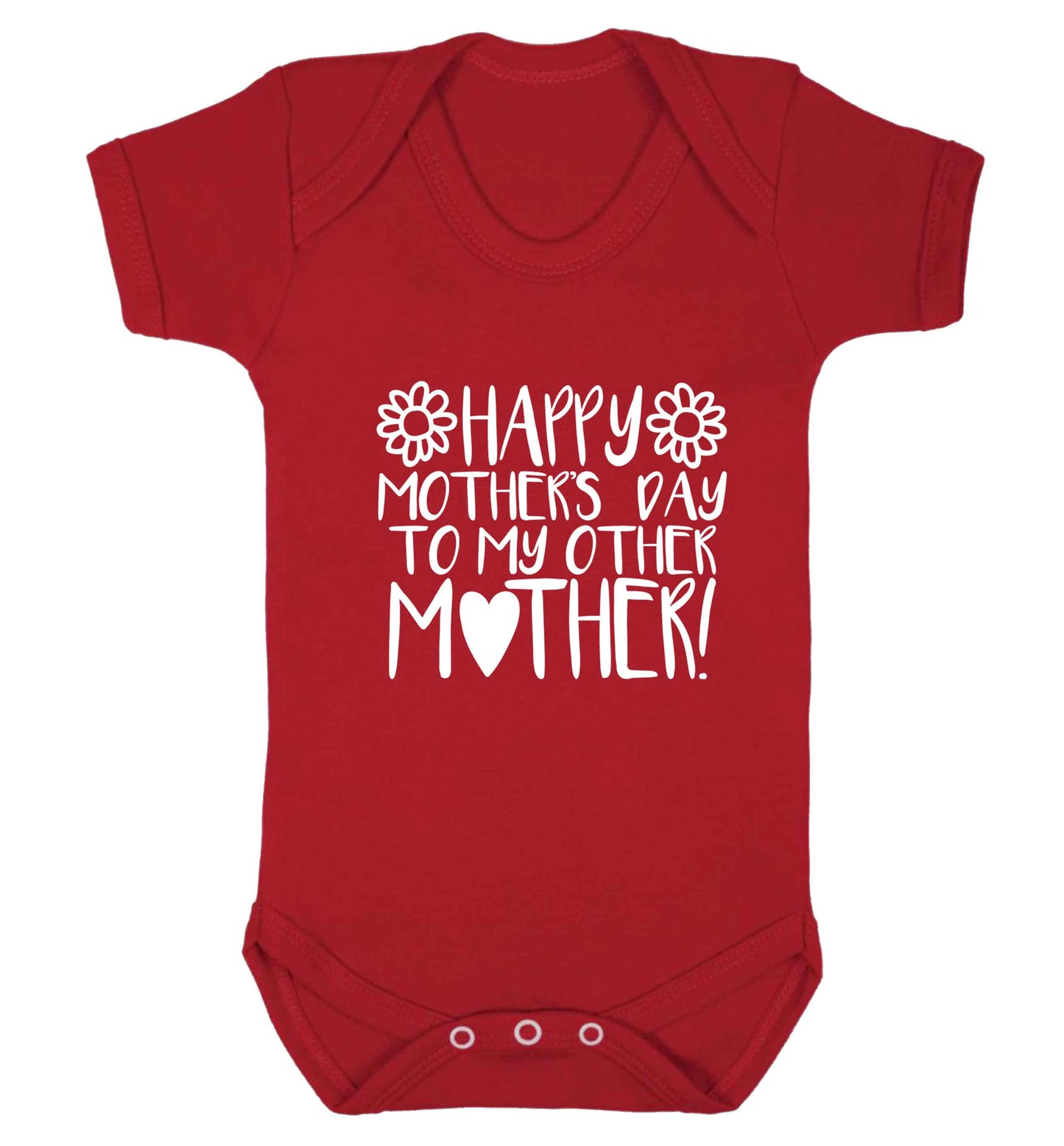 Happy mother's day to my other mother baby vest red 18-24 months