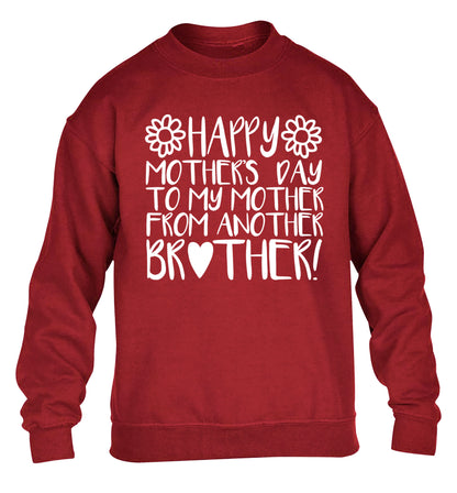 Happy mother's day to my mother from another brother children's grey sweater 12-13 Years