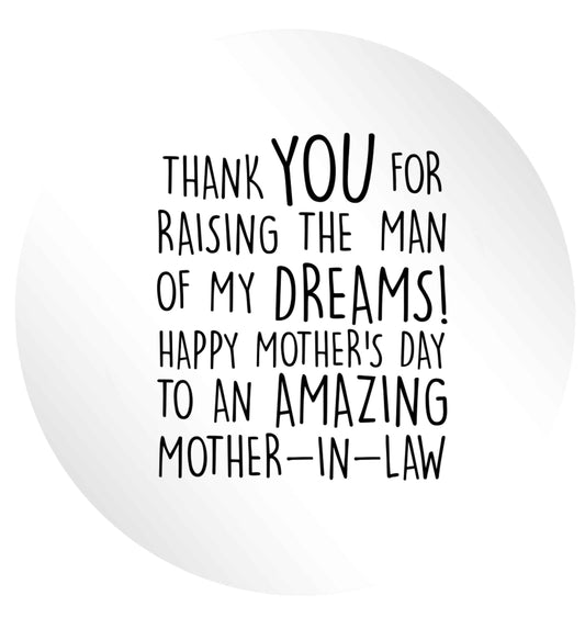 Raising the man of my dreams mother's day mother-in-law 24 @ 45mm matt circle stickers