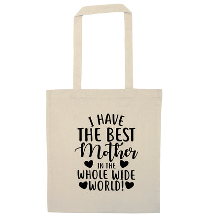 I have the best mother in the world natural tote bag
