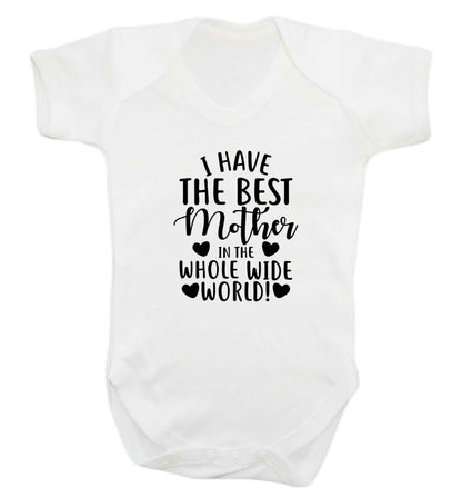 I have the best mother in the whole wide world baby vest white 18-24 months
