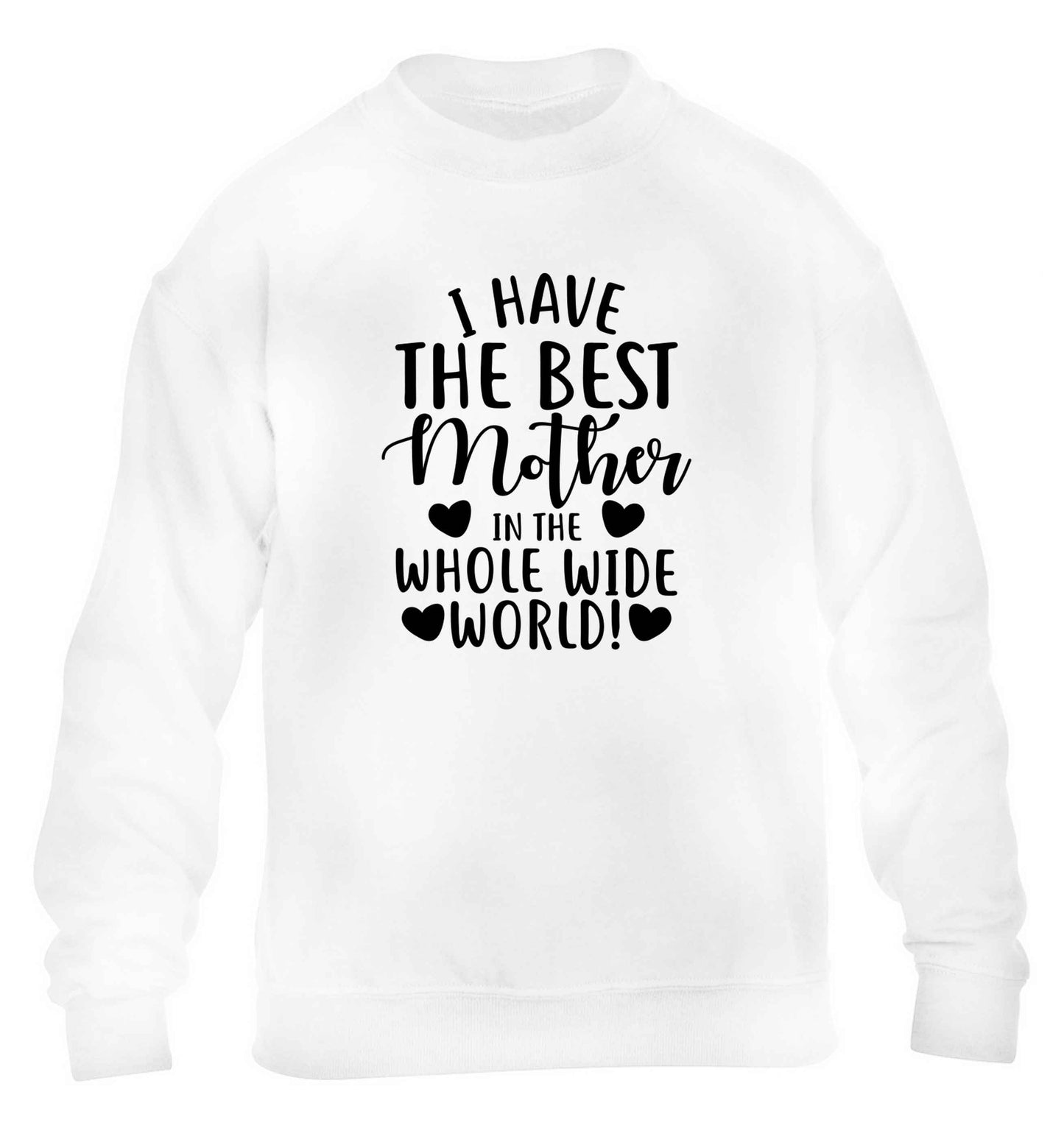 I have the best mother in the whole wide world children's white sweater 12-13 Years