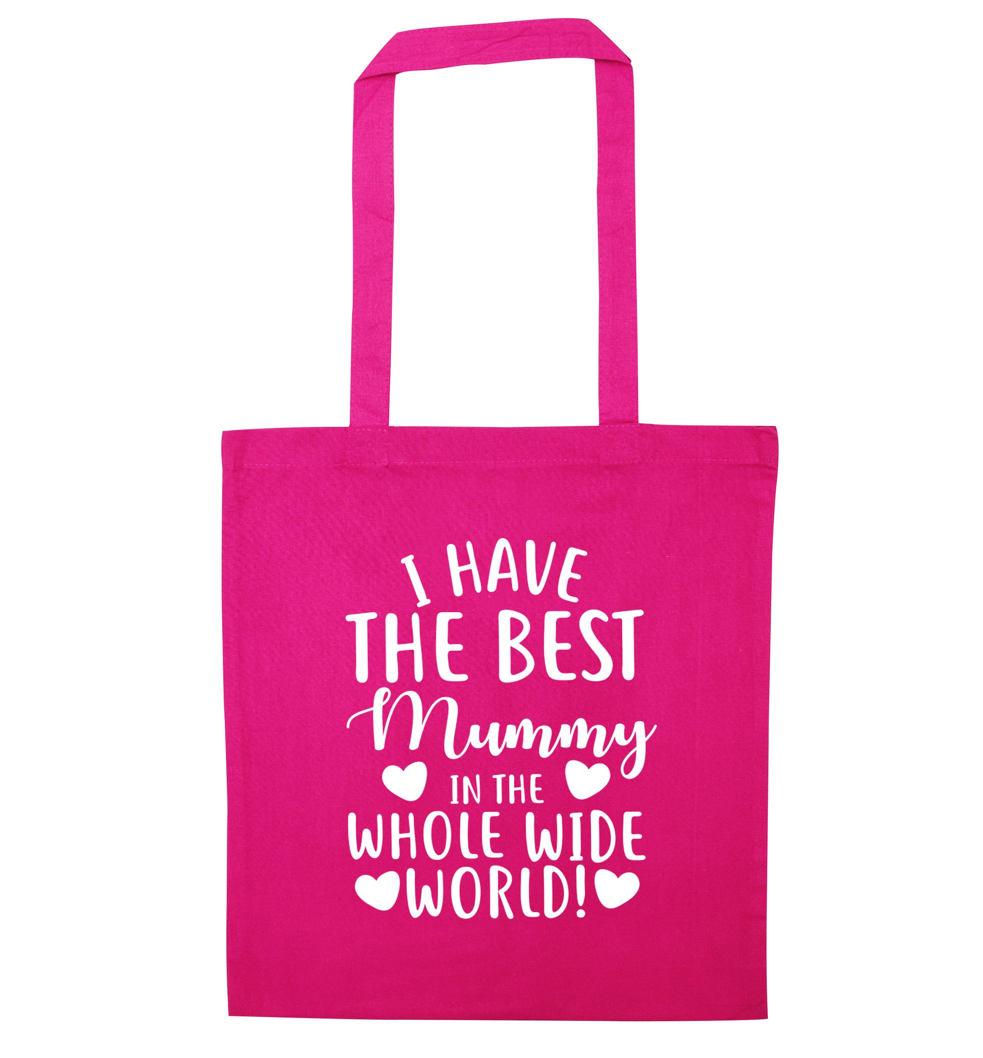 I have the best mummy in the world pink tote bag