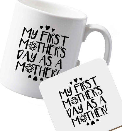 10 oz Ceramic mug and coaster It's my first mother's day as a mother both sides
