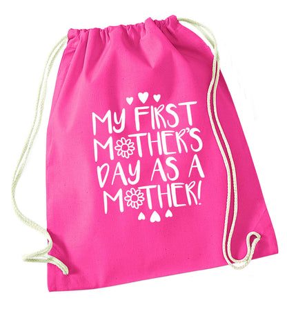 It's my first mother's day as a mother pink drawstring bag