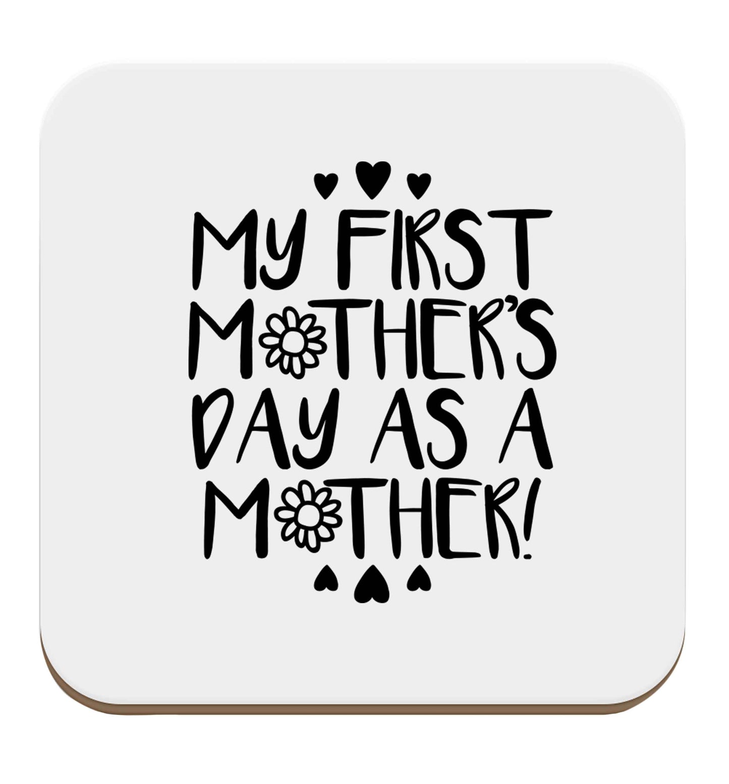 It's my first mother's day as a mother set of four coasters