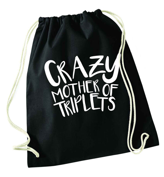 Crazy mother of triplets black drawstring bag