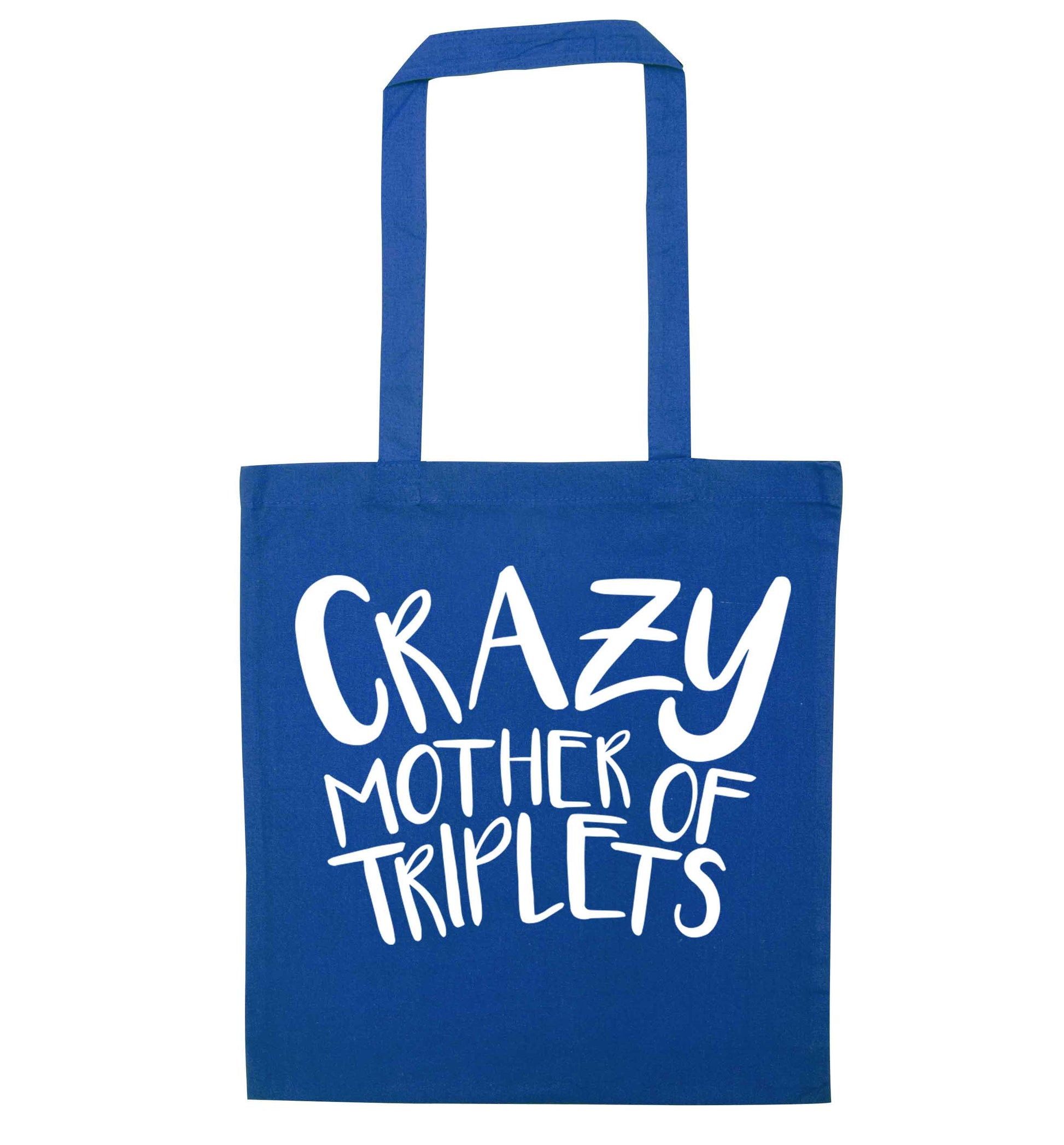 Crazy mother of triplets blue tote bag