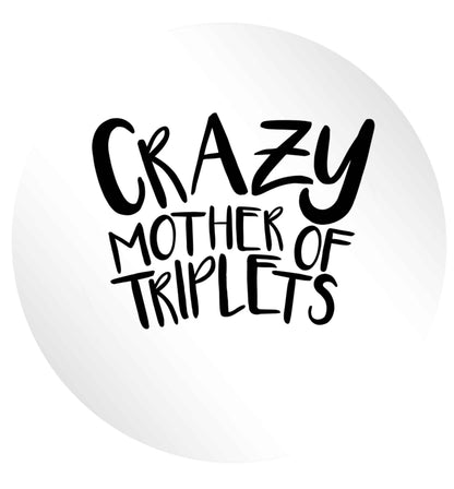 Crazy mother of triplets 24 @ 45mm matt circle stickers