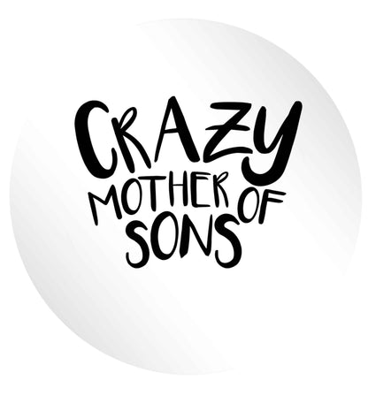 Crazy mother of sons 24 @ 45mm matt circle stickers